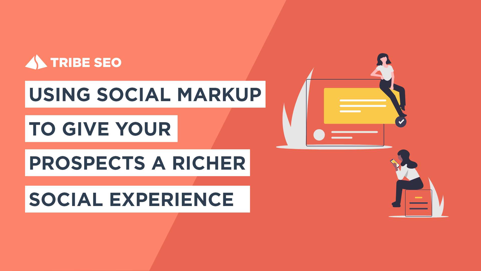 Understanding and Using Social Markup to Give Your Prospects a Richer Social Experience